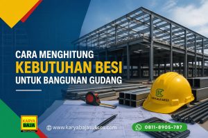 cara menghitung kebutuhan besi untuk bangunan
